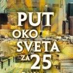 Put oko sveta za 25 dana